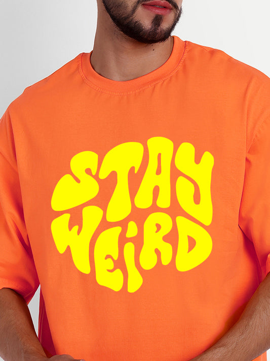 Stay weird Mens oversized dropshoulder t-shirt