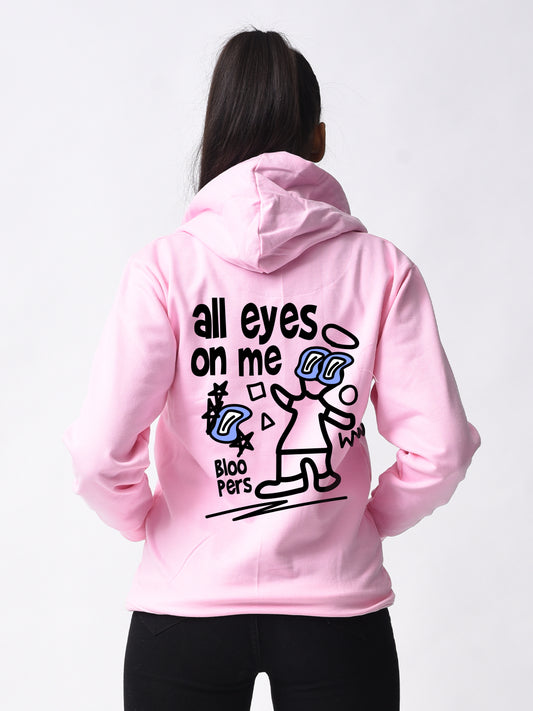 All Eyes On Me Pink Graphic Printed Hoodie For Women