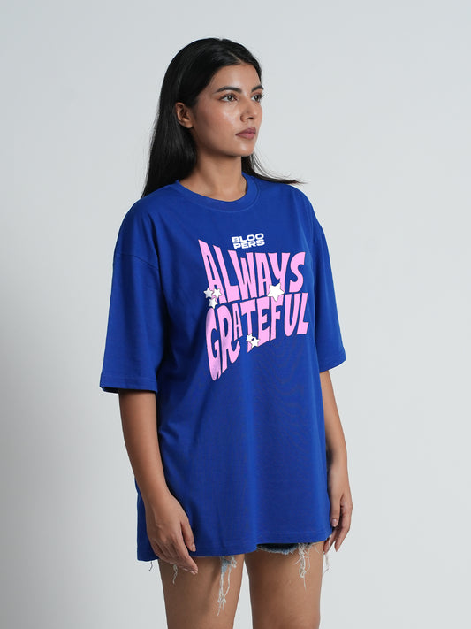 Women's Always on Grateful Graphic Oversized Drop shoulder Royal blue T-shirt