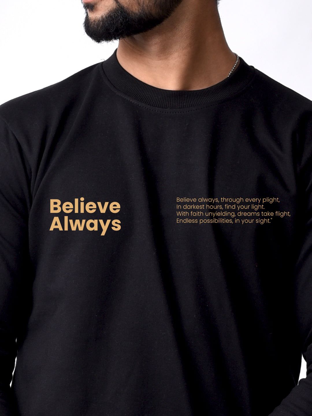 Believe Always Black Printed Round Neck sweatshirt for Men's