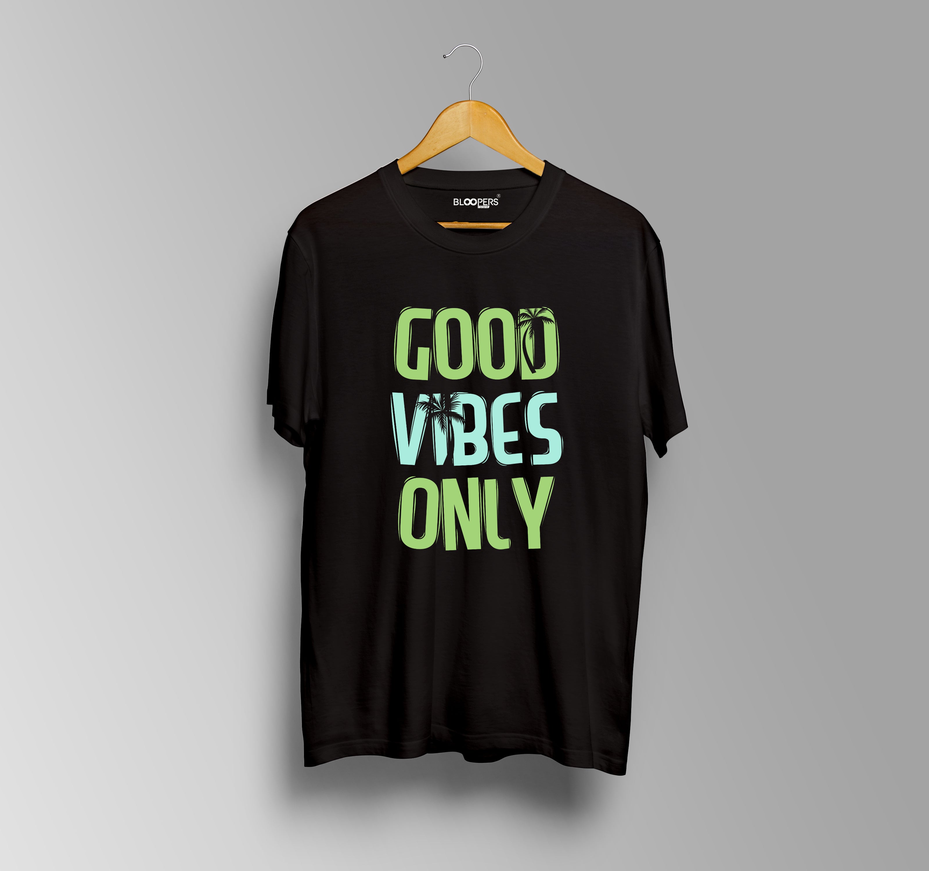 GOOD VIBES ONLY