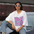 Whatever Oversized Dropshoulder T-shirt