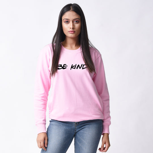Be Kind Pink Sweatshirt